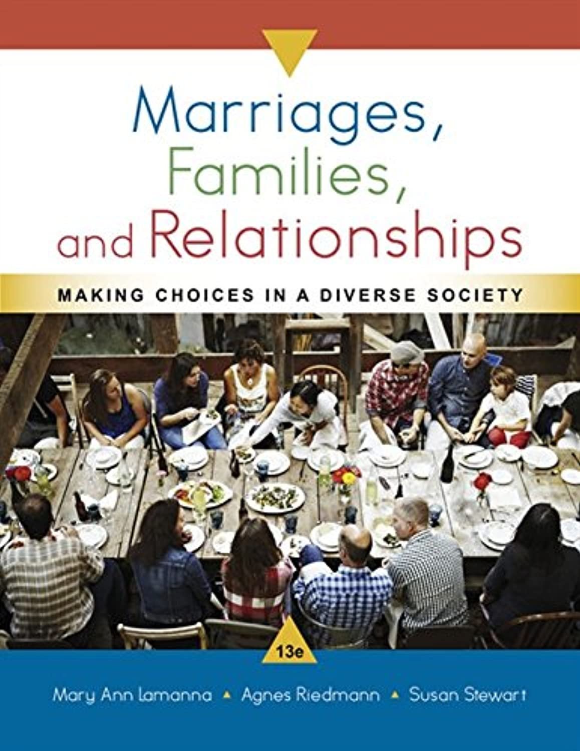 Marriages, Families, and Relationships Making Choices in a Diverse Society 9781337109666 eBay