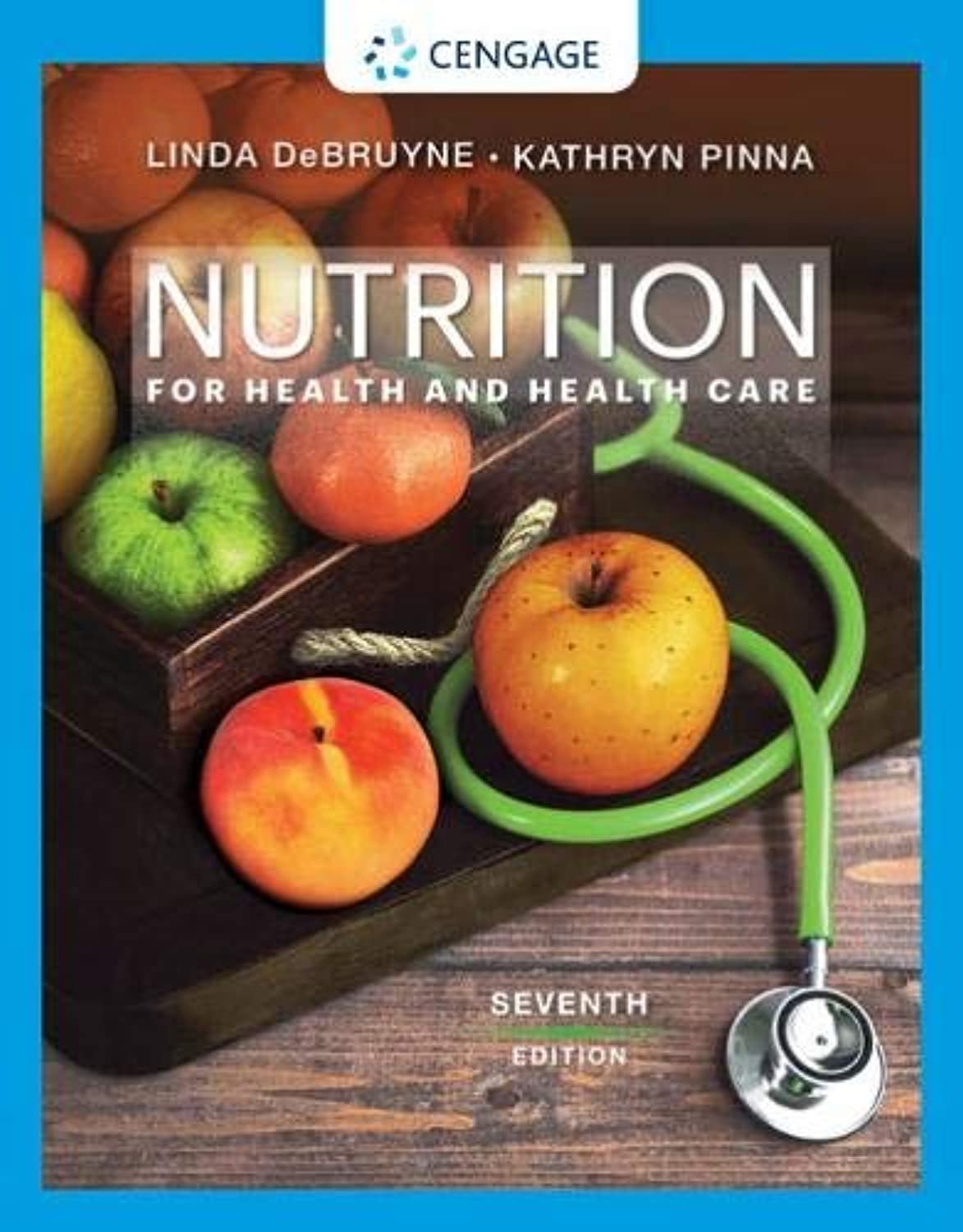 Nutrition for Health and Health Care (MindTap Course List